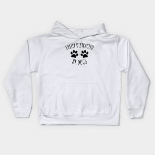 Easily distracted by dogs Kids Hoodie